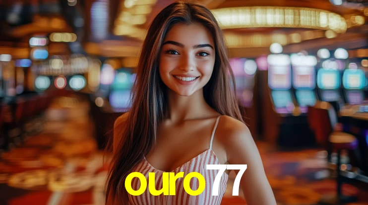 Welcome Bonus ouro77